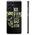 Samsung Galaxy S21 Ultra 5G TPU Maska - No Pain, No Gain