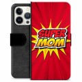 iPhone 13 Pro Premijum Futrola-Novčanik - Super Mama